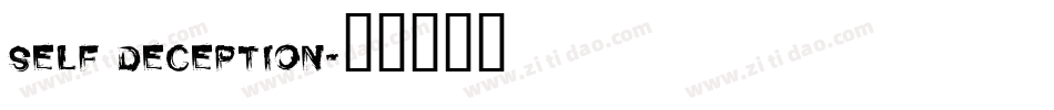 Self Deception字体转换